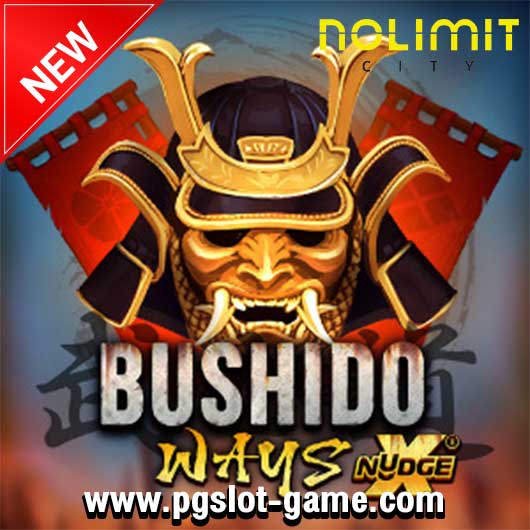 Bushido ways เกมสล็อตค่าย Nolimit City