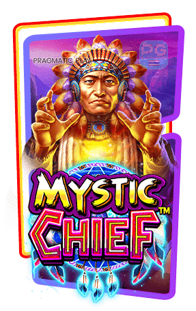 Mystic Chief กรอบเกม เล่นสล็อต pp สล็อตแตกง่าย
