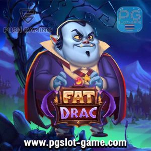 Fat Drac ทดลองเล่นสล็อต Push Gaming Slot Demo ฟรี สมัครรับโบนัส100%