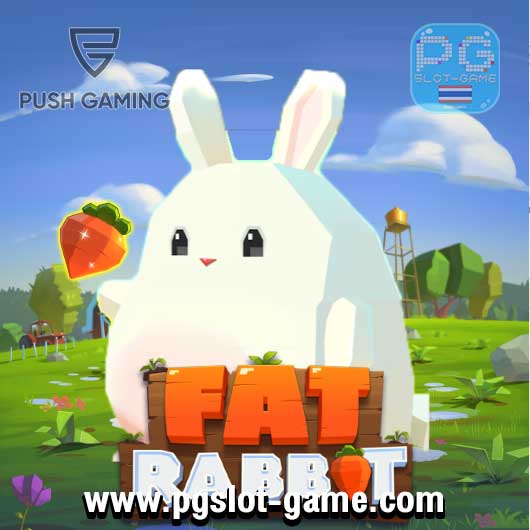 Fat Rabbit ทดลองเล่นสล็อตค่าย Push Gaming Slot Demo ฟรี สล็อตฟรีสปิน Free Spins