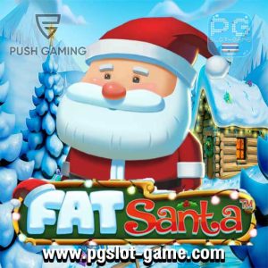 Fat Santa ทดลองเล่นสล็อต Push Gaming Slot Demo ฟรี สมัครรับโบนัส100%