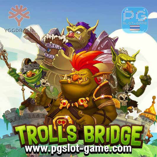 Trolls Bridge ทดลองเล่นสล็อต Yggdrasil Gaming Slot Demo ฟรี สมัครรับโบนัส100%