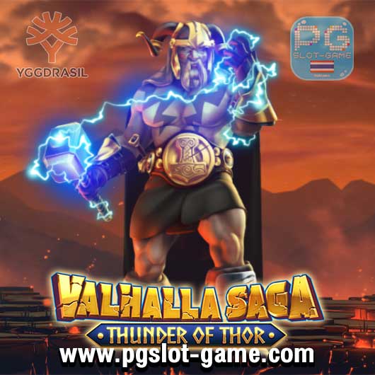 Valhalla Saga Thunder of Thor ทดลองเล่นสล็อต Yggdrasil Gaming ฟรี สมัครรับโบนัส100%