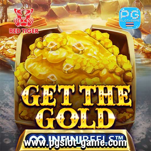 Get The Gold ทดลองเล่นสล็อตค่าย Red Tiger Gaming Slot Demo Free Spins Feature ฟรีสปินเกม Big Win