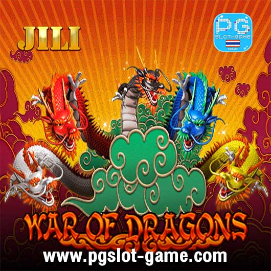 War Of Dragon ทดลองเล่นสล็อตค่าย Jili Slot Free Spins Big Win ฟรีสปิน