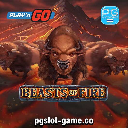 Beasts Of Fire ทดลองเล่นสล็อตค่าย Play'n Go Slot Demo Fee Spins Feature สล็อตแตกง่าย Big Win