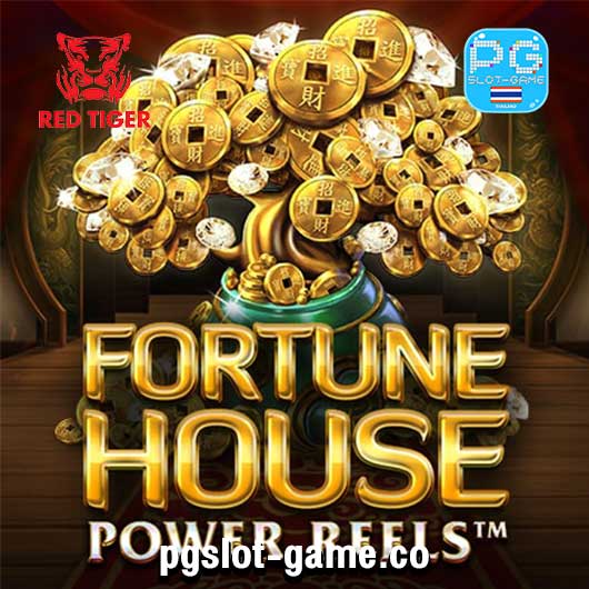Fortune-House-Power-Reels-ทดลองเล่นสล็อตค่าย-Red-Tiger-Gaming-Slot-Demo-Free-Spins-Feature-ฟรีสปินเกม-Big-Win-min