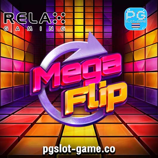 Mega Flip ทดลองเล่นสล็อตค่าย Relax Gaming Slot Demo Free Spins Feature ฟรีสปินฟีเจอร์ Big Win