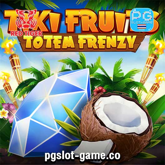 tiki-fruits-totem-frenzy-ทดลองเล่นสล็อตค่าย-Red-Tiger-Gaming-Slot-Demo-min