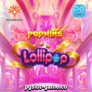 Lolipop เกมทดลองเล่นสล็อตค่าย Yggdrasil Gaming Slot Demo ซื้อฟรีสปินฟีเจอร์ Buy Free Spins Feature Big Win