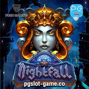 Nightfall ทดลองเล่นสล็อตค่าย Push Gaming ซื้อฟีเจอร์ฟรีสปิน Buy Free Spins Feature Big Win สมัครรับโบนัส100%