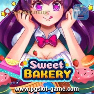 Sweet-Bakery-สล็อตค่าย-spade-gaming-ทดลองเล่นสล็อตฟรี-min