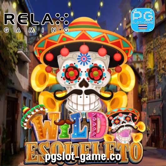 Wild Esqueleto Lightning Chase ทดลองเล่นสล็อตค่าย Relax Gaming Slot Demo Free Spins Feature ฟรีสปิน Big Win