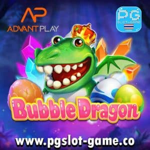 Bubble-Dragon-สล็อตค่าย-advantplay-ทดลองเล่นสล็อตฟรี