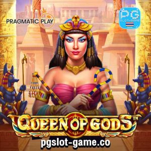 ทดลองเล่น Queen Of Gods สล็อตค่าย Pragmatic play PP Slot ฟรีสปิน Free Spins แตกง่าย Big Win Slot Demo