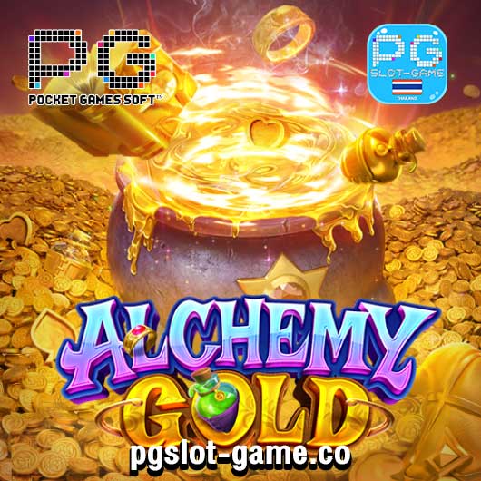 Alchemy Gold ทดลองเล่นสล็อต เกมค่าย PG SLOT DEMO เกมใหม่ล่าสุด เว็บตรง พีจี ไม่ผ่านเอเย่นต์ ถอนไม่อั้น