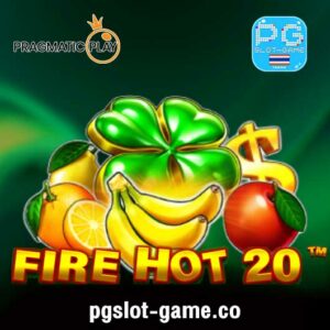 Fire Hot 20 เกมทดลองเล่นสล็อตฟรี PP Slot Demo Pragmatic Play เว็บตรง เครดิตฟรี ถอนไม่อั้น