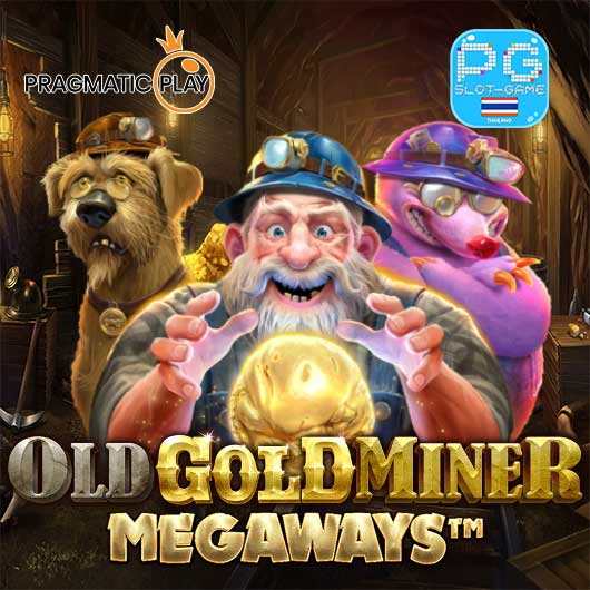 Old Gold Miner Megaways เกมใหม่ล่าสุด ทดลองเล่นสล็อตฟรี Pragmatic Play PP Slot Demo ซื้อฟีเจอร์