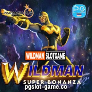Wildman Super Bonanza ทดลองเล่นสล็อต PP Slot Demo Pragmatic Play เกมใหม่ล่าสุด ซื้อฟรีสปินฟีเจอร์เกมได้ Buy Feature