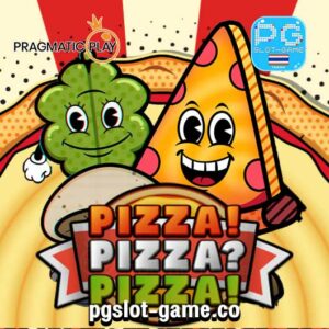 PIZZA! PIZZA PIZZA! ทดลองเล่นสล็อตฟรี Pragmatic play PP Slot Demo แตกง่าย ซื้อฟีเจอร์