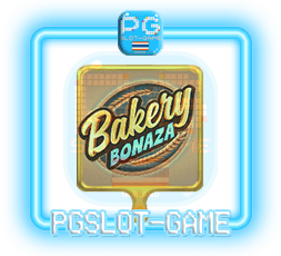 Bakery Bonanza PG SLOT